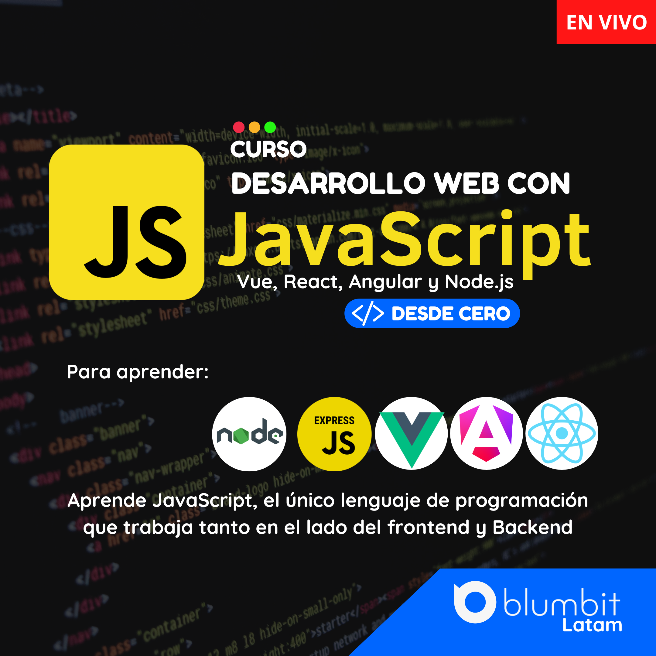 CURSO DESARROLLO WEB CON JAVASCRIPT: VUE, REACT, ANGULAR Y NODE.JS