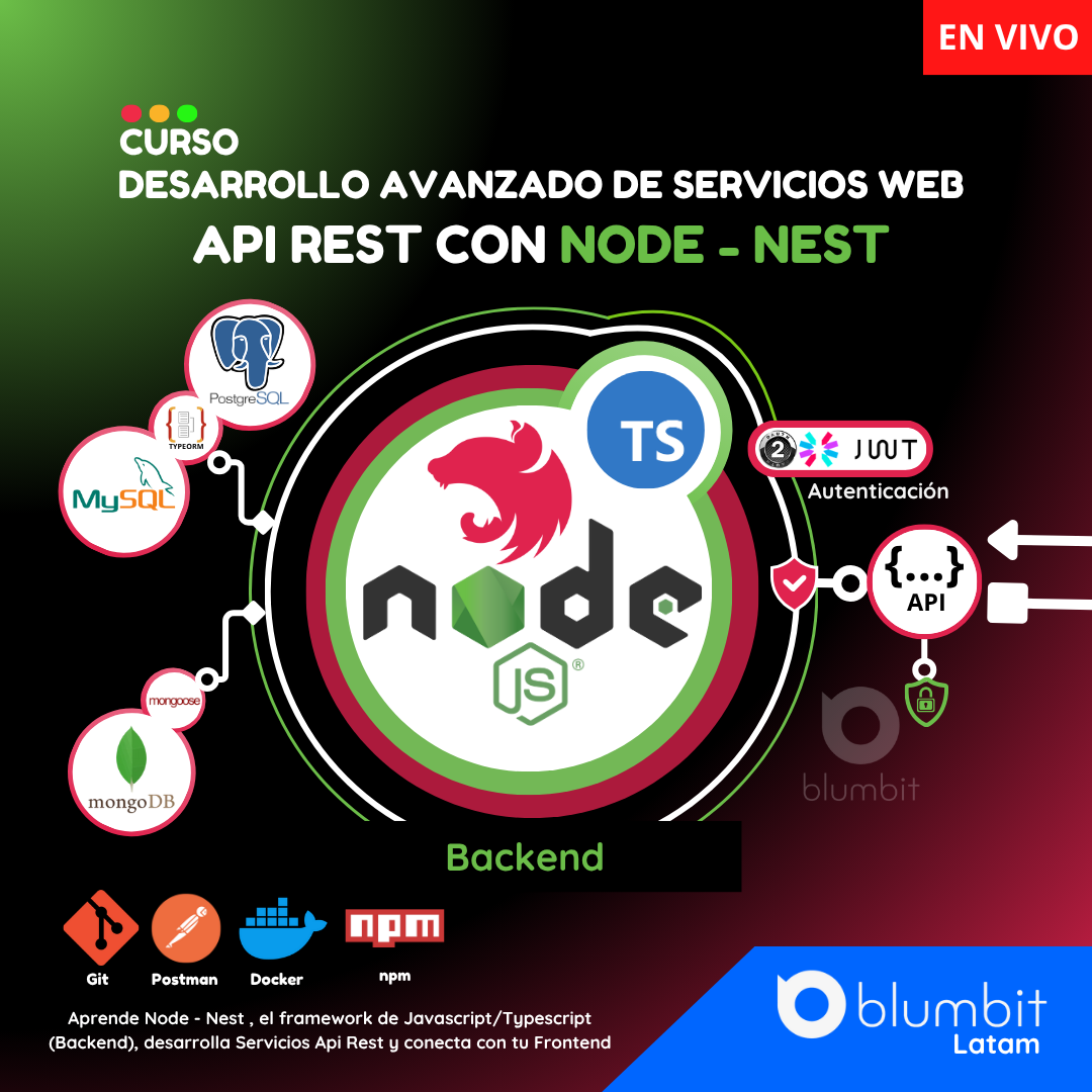 CURSO DESARROLLO AVANZADO DE SERVICIOS WEB API REST CON NODE -  NEST V3
