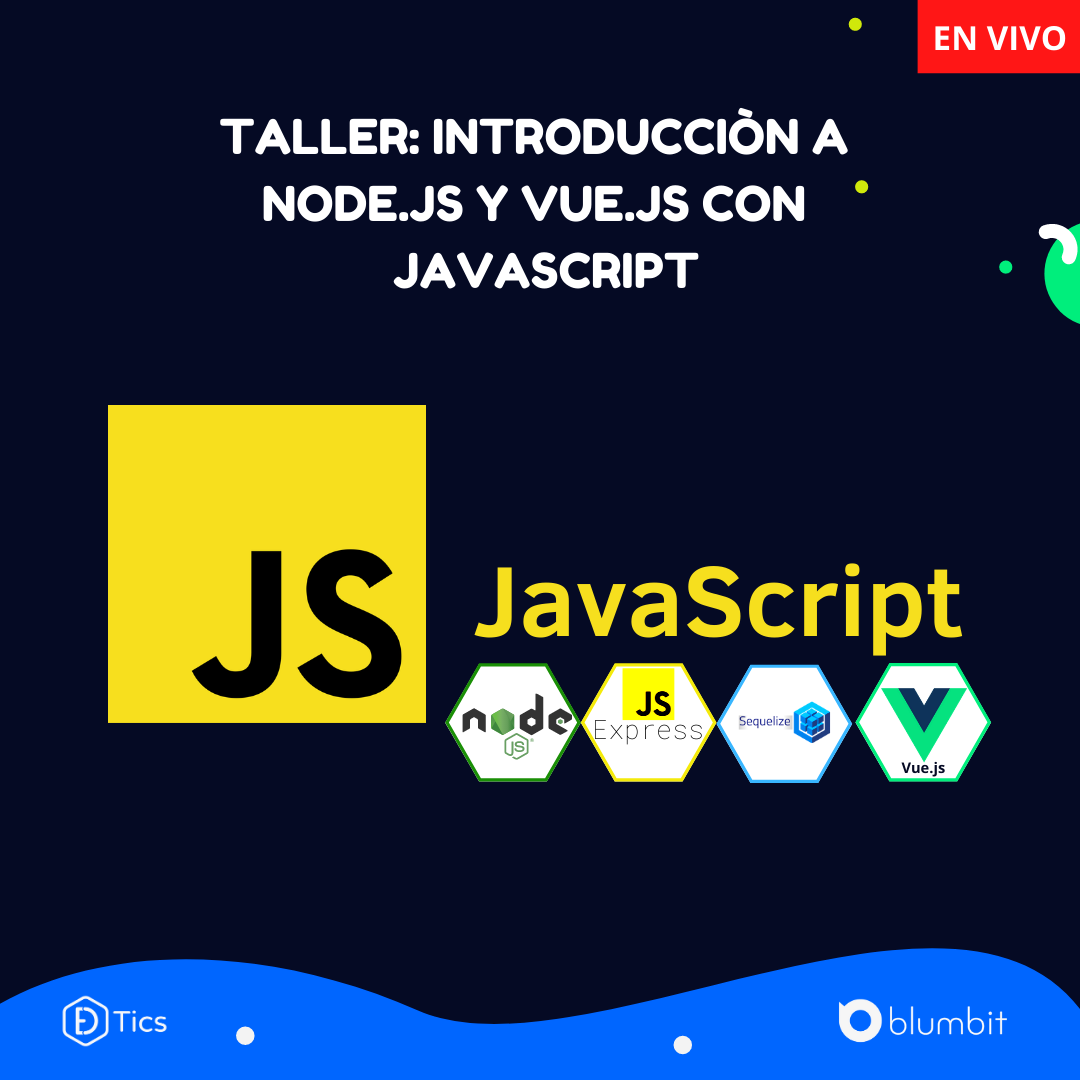 TALLER: INTRODUCCIÓN A NODE.JS Y VUE.JS CON JAVASCRIPT