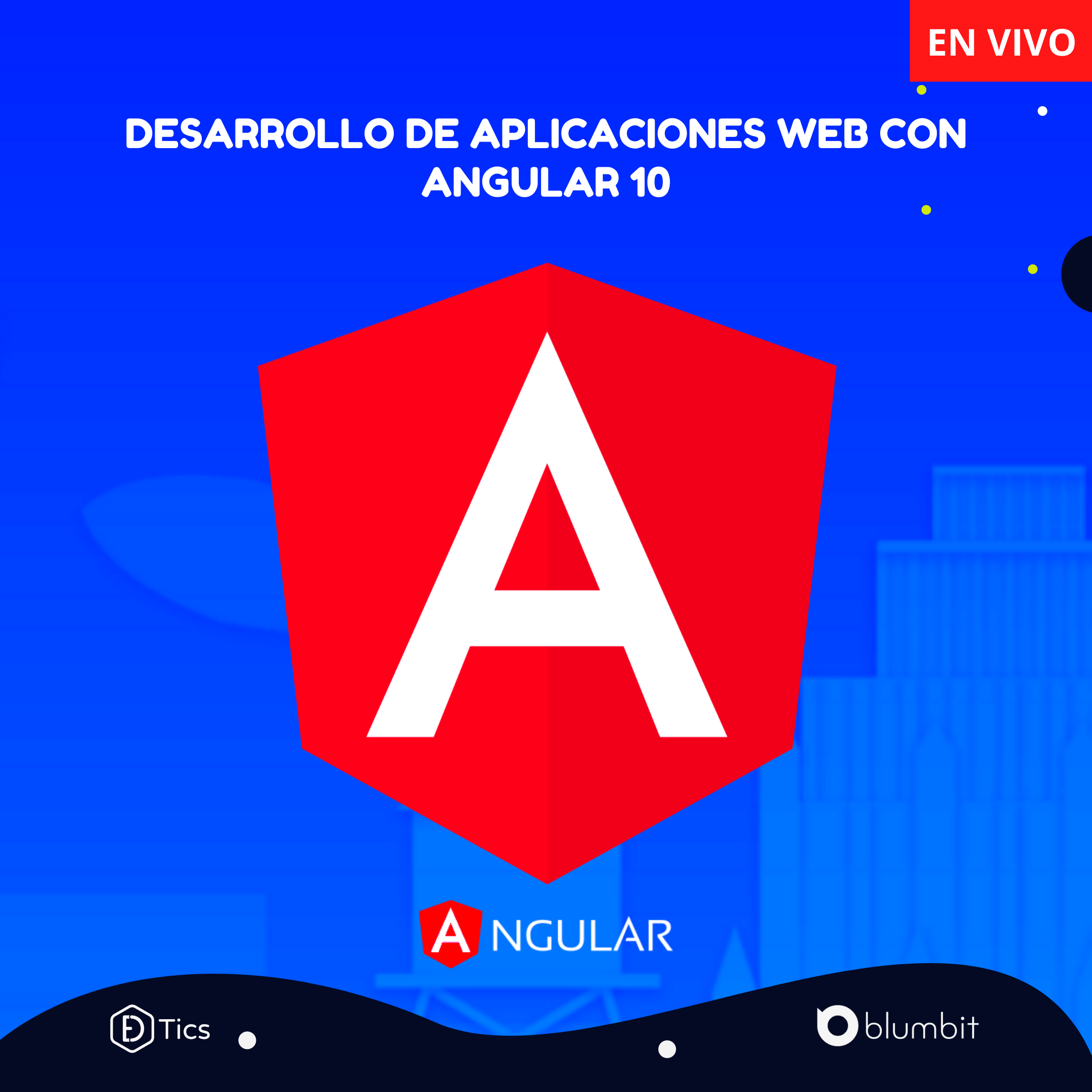 DESARROLLO DE APLICACIONES WEB CON ANGULAR 10