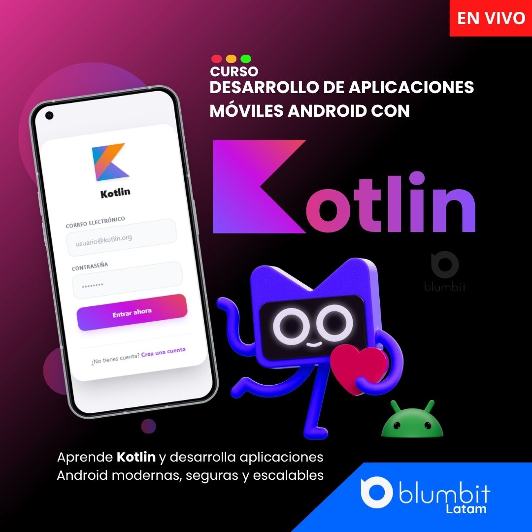 CURSO DESARROLLO DE APLICACIONES ANDROID CON KOTLIN V2