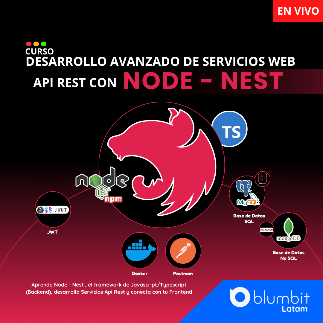 CURSO DESARROLLO AVANZADO DE SERVICIOS WEB API REST CON NODE -  NEST V5