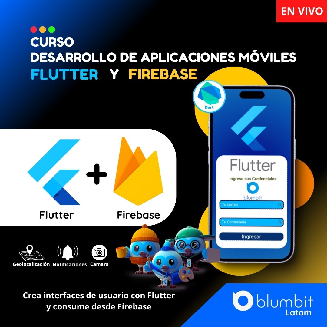 DESARROLLO DE APLICACIONES MÓVILES CON FLUTTER Y FIREBASE V4