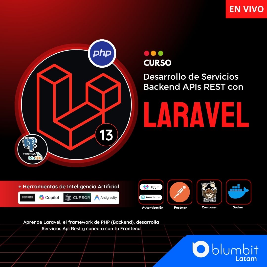 CURSO DESARROLLO AVANZADO DE SERVICIOS WEB API REST CON LARAVEL V6